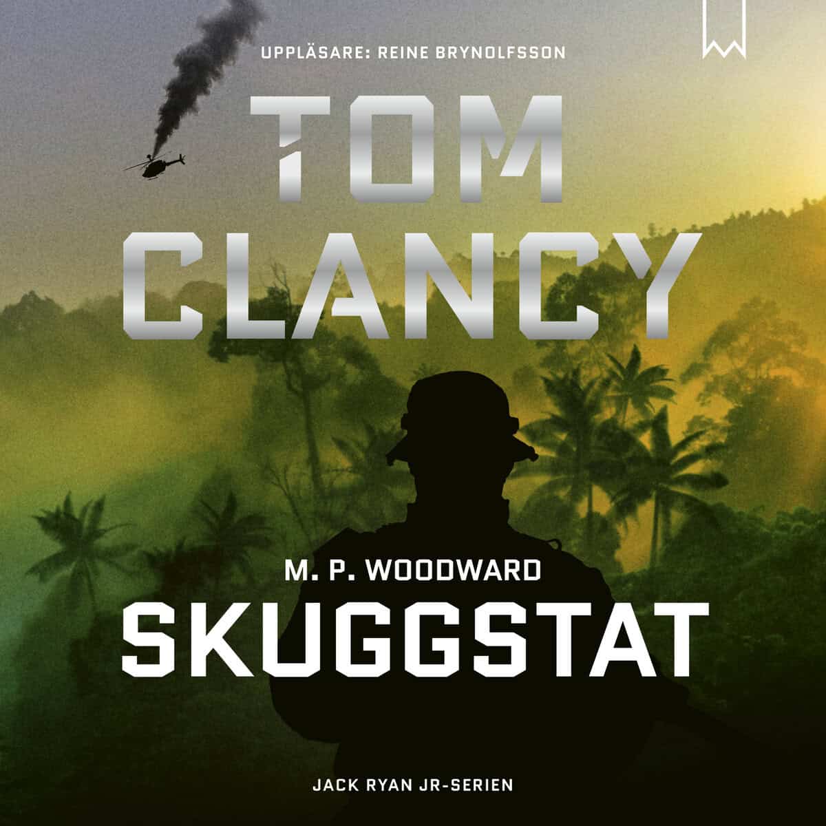 Clancy, Tom ; Woodward, M. P. : Skuggstat
