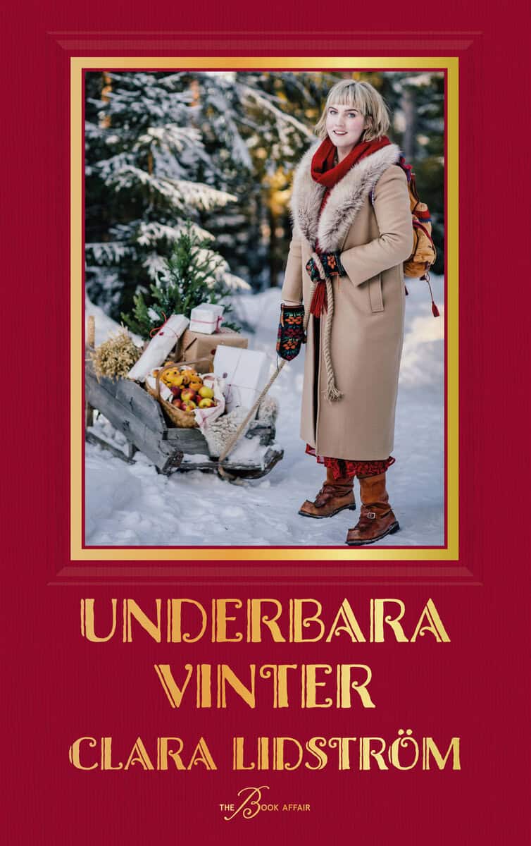 Clara Lidström : Underbara vinter