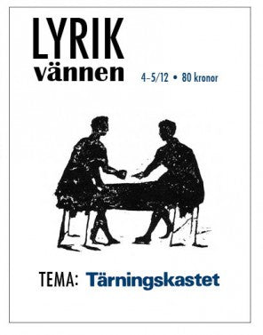 Clara Möller : Lyrikvännen 4–5(2012) Tärningskastet