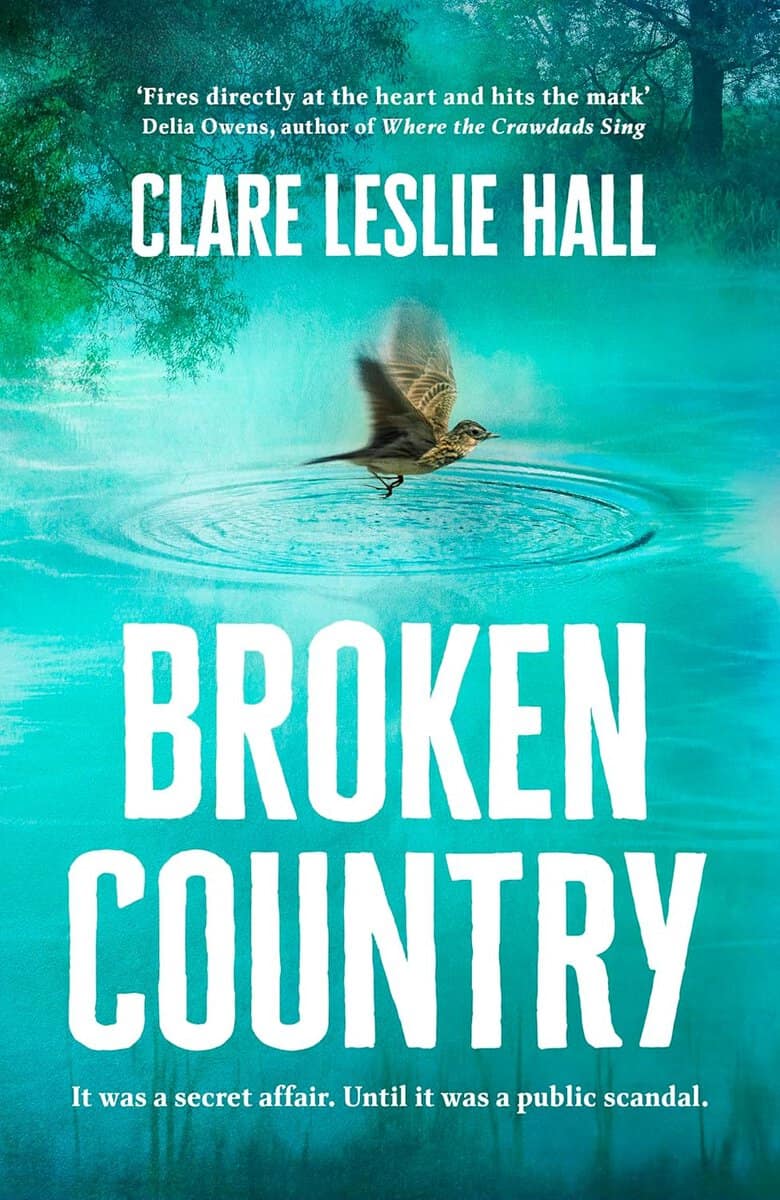 Clare Hall : Broken Country