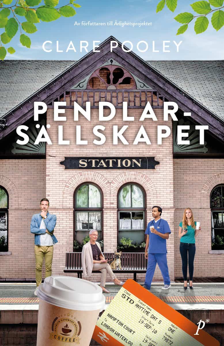 Clare Pooley : Pendlarsällskapet