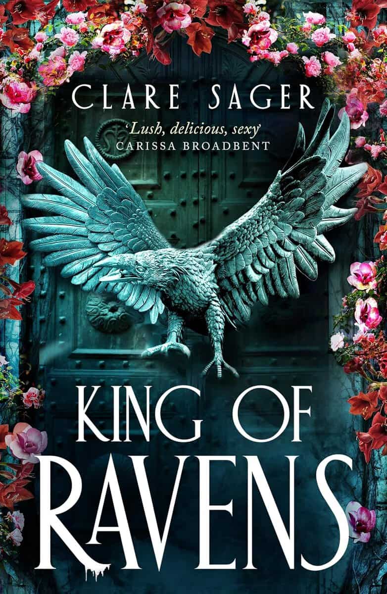 Clare Sager : King of Ravens