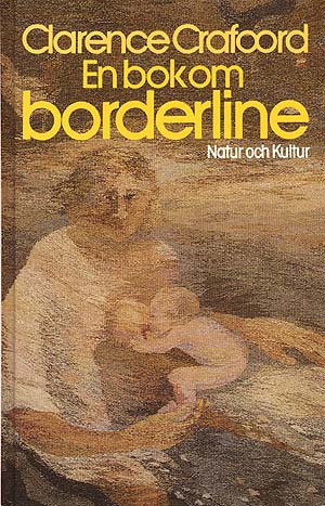 Clarence Crafood : En bok om borderline