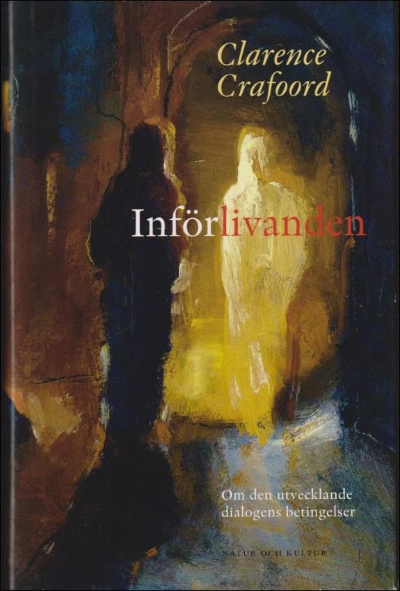 Clarence Crafoord : Införlivanden