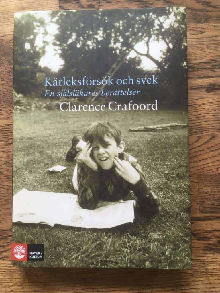 Clarence Crafoord : Kärleksförsök och svek