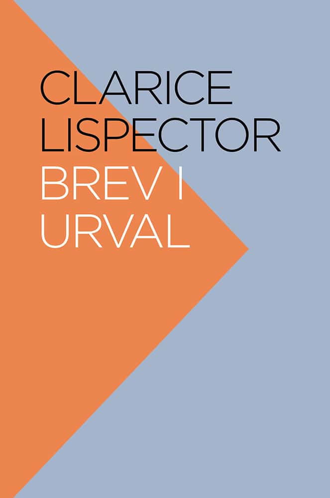 Clarice Lispector : Brev i urval