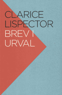 Clarice Lispector : Brev i urval