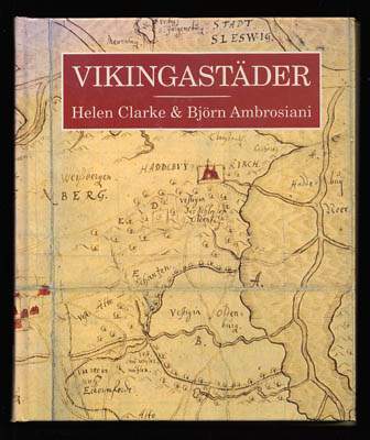 Clarke, Helen ; Ambrosiani, Björn : Vikingastäder