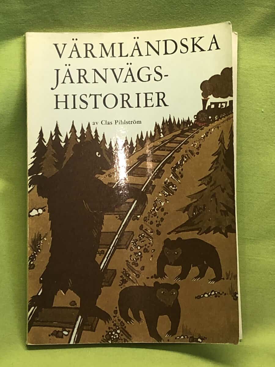 Clas Philström : Värmländska järnvägshistorier
