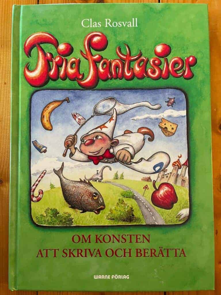 Clas Rosvall : Fria fantasier