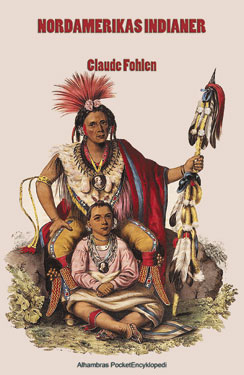 Claude Fohlen : Nordamerikas indianer