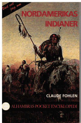Claude Fohlen : Nordamerikas indianer