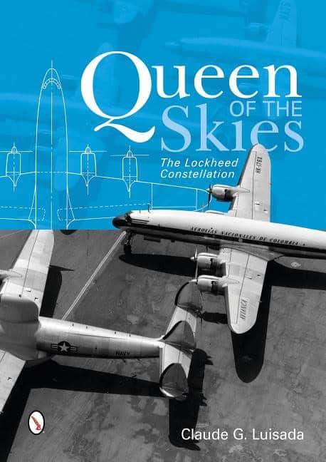Claude G. Luisada : Queen of the skies - the lockheed constellation
