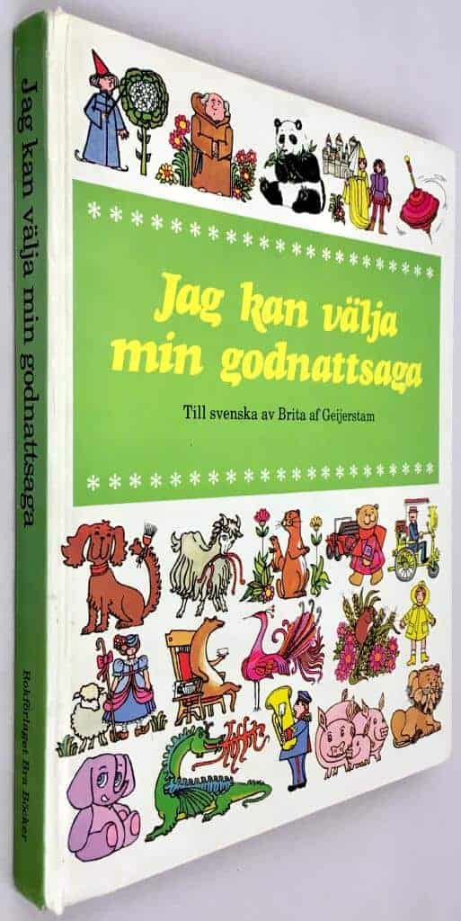 Claude Kailer ; Rosemary Lowndes ; Brita af Geijerstam : Jag kan välja min godnattsaga
