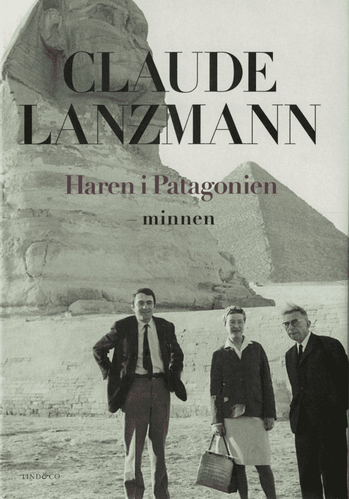 Claude Lanzmann : Haren i Patagonien