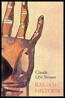 Claude Lévi-Strauss : Ras och historia