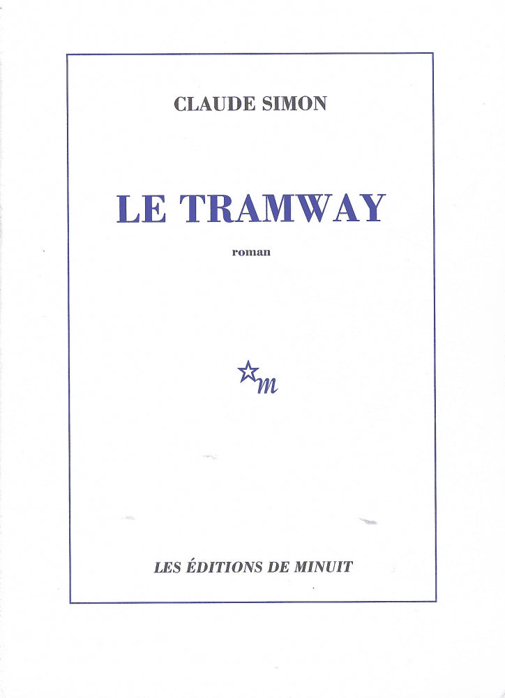 Claude Simon : Le tramway