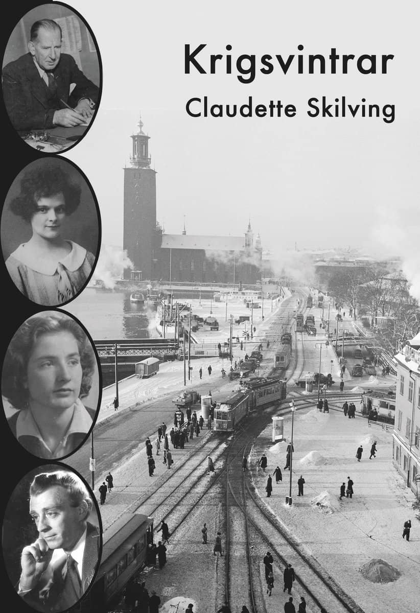 Claudette Skilving : Krigsvintrar