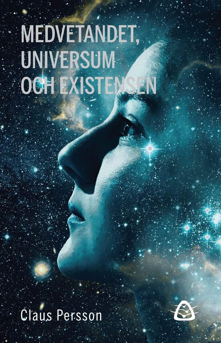 Claus Persson : Medvetandet, universum och existensen