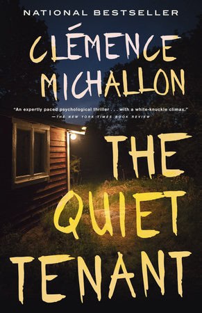Clémence Michallon : The Quiet Tenant