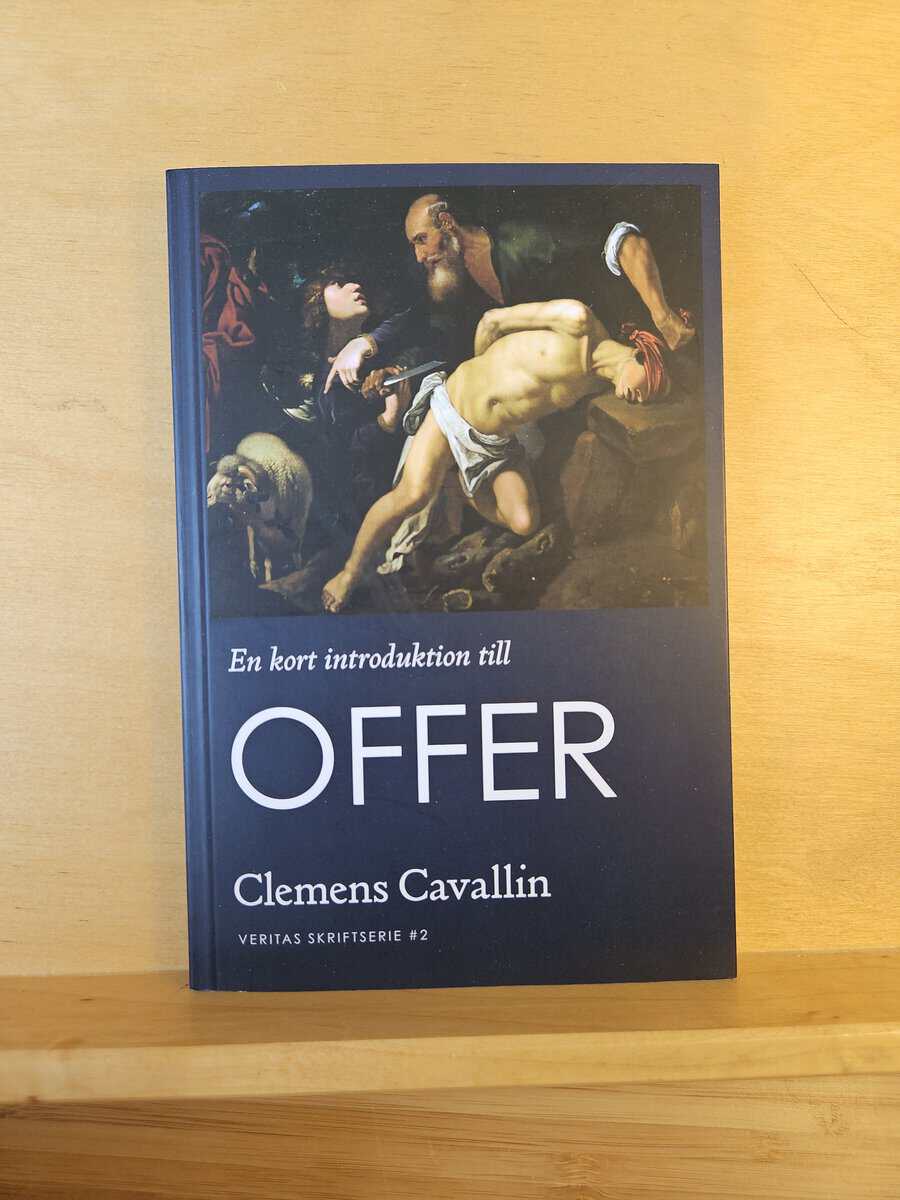 Clemens Cavallin : En kort introduktion till offer