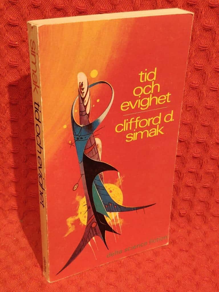 Clifford D. Simak : Tid och evighet