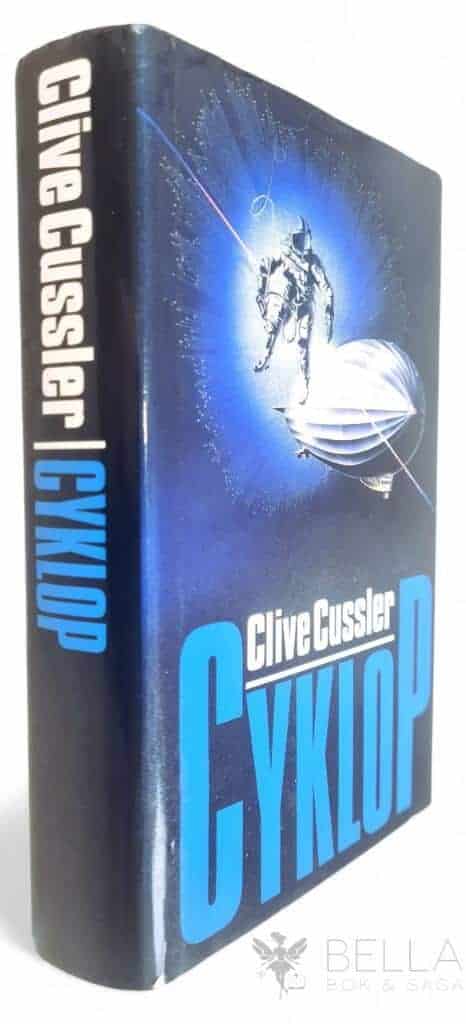 Clive Cussler : Cyklop - En Dirk Pitt-thriller