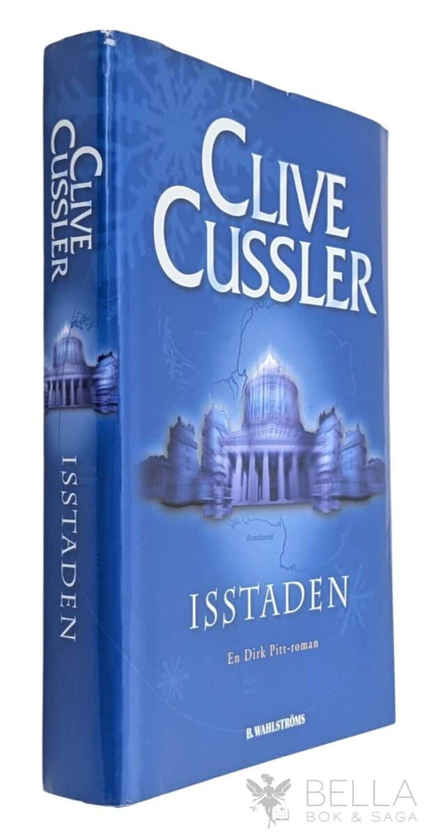 Clive Cussler : Isstaden