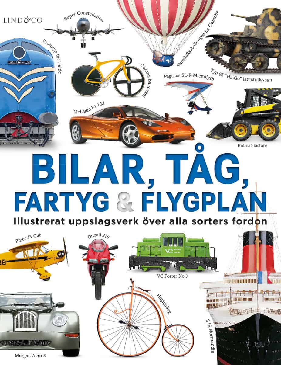 Clive Gifford : Bilar, tåg, fartyg och flygplan : illustrerat uppslagsverk
