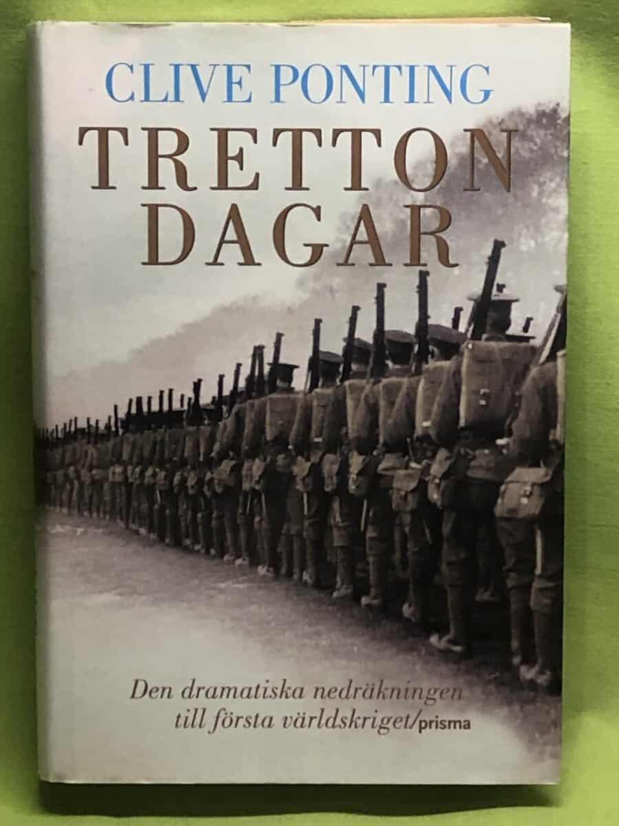 Clive Ponting : Tretton dagar