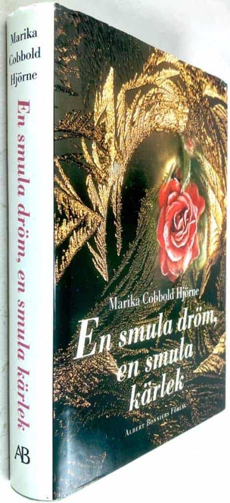 Cobbold Hjörne, Marika ; Hemmel, Gertrud : En smula dröm, en smula kärlek