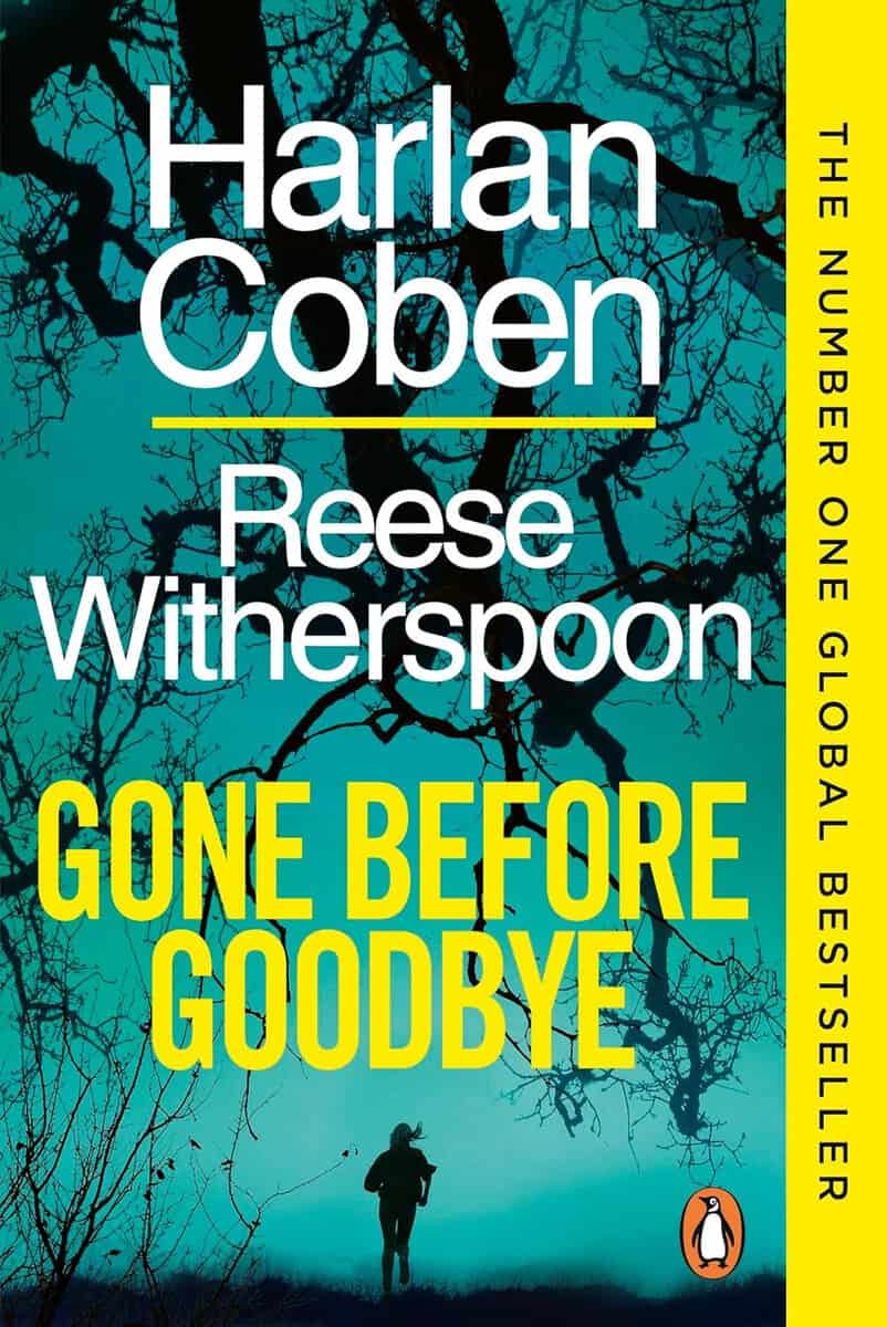 Coben, Harlan ; Withersoon, Reese : Gone Before Goodbye