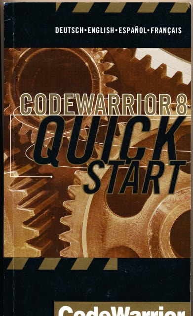 Codewarrior 8, Quick start