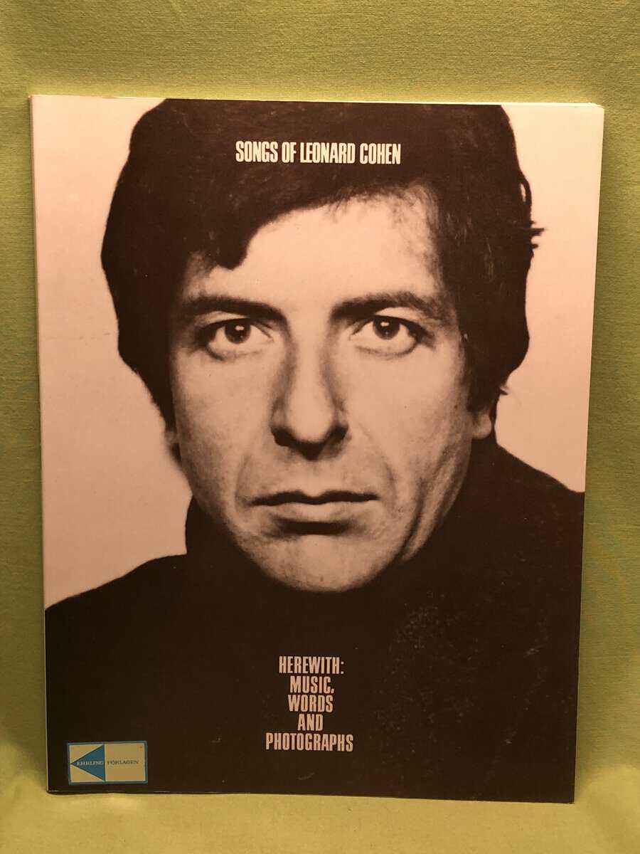 Cohen, Leonard ; Vinson, Harvey (ed.) : Songs of Leonard Cohen, Herewith