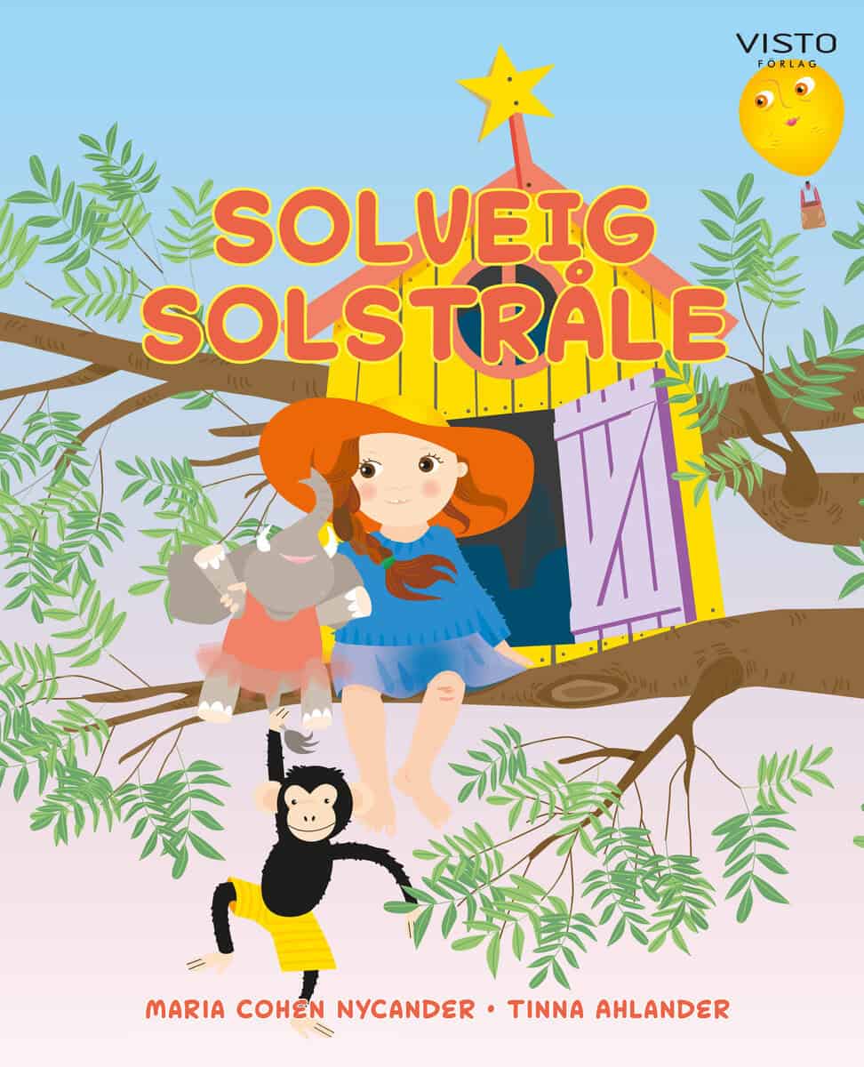 Cohen Nycander, Maria ; Ahlander, Tinna : Solveig Solstråle