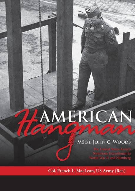 Col. French L. MacLean : American Hangman