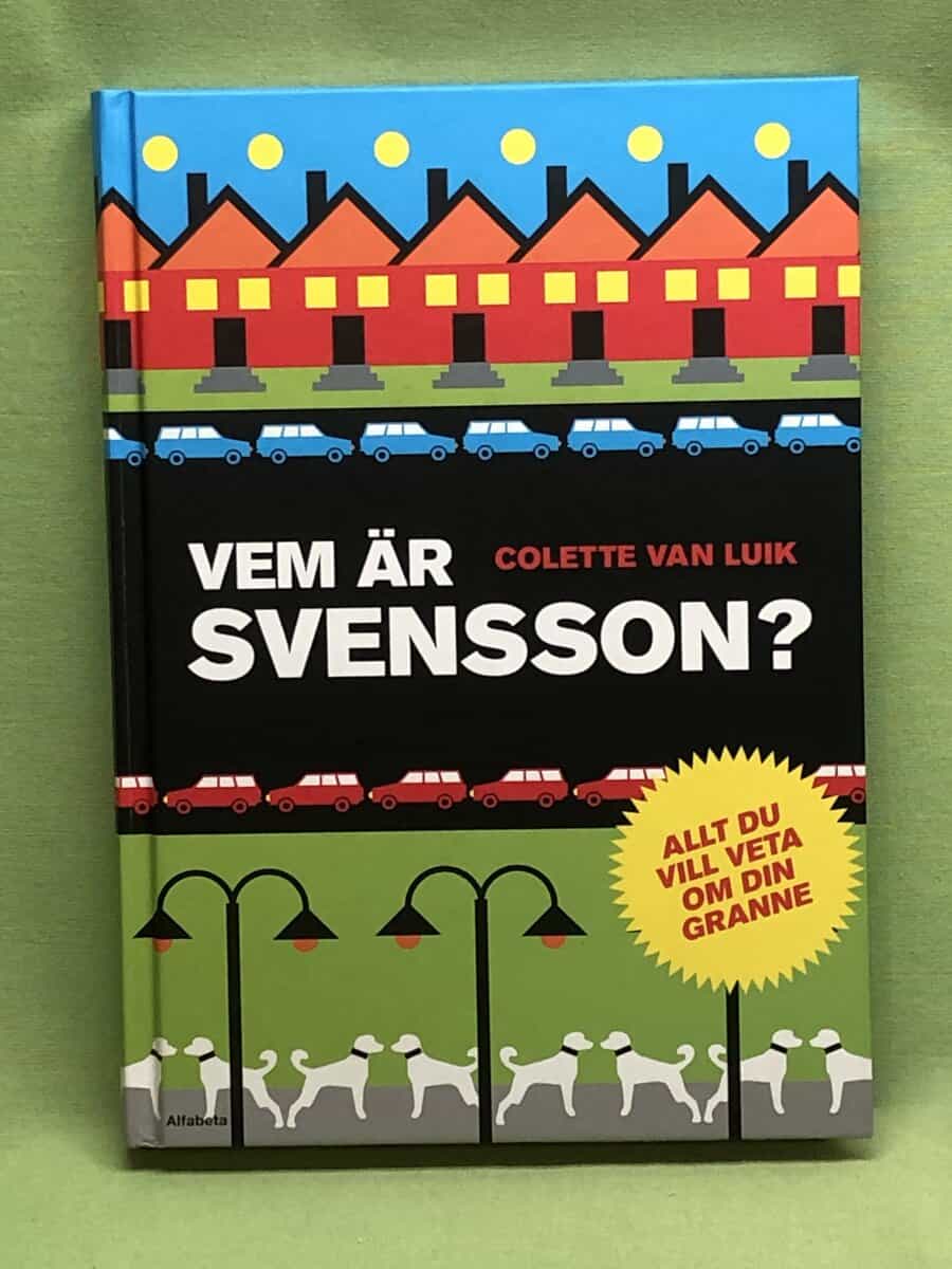 Colette van Luik : Vem är Svensson?