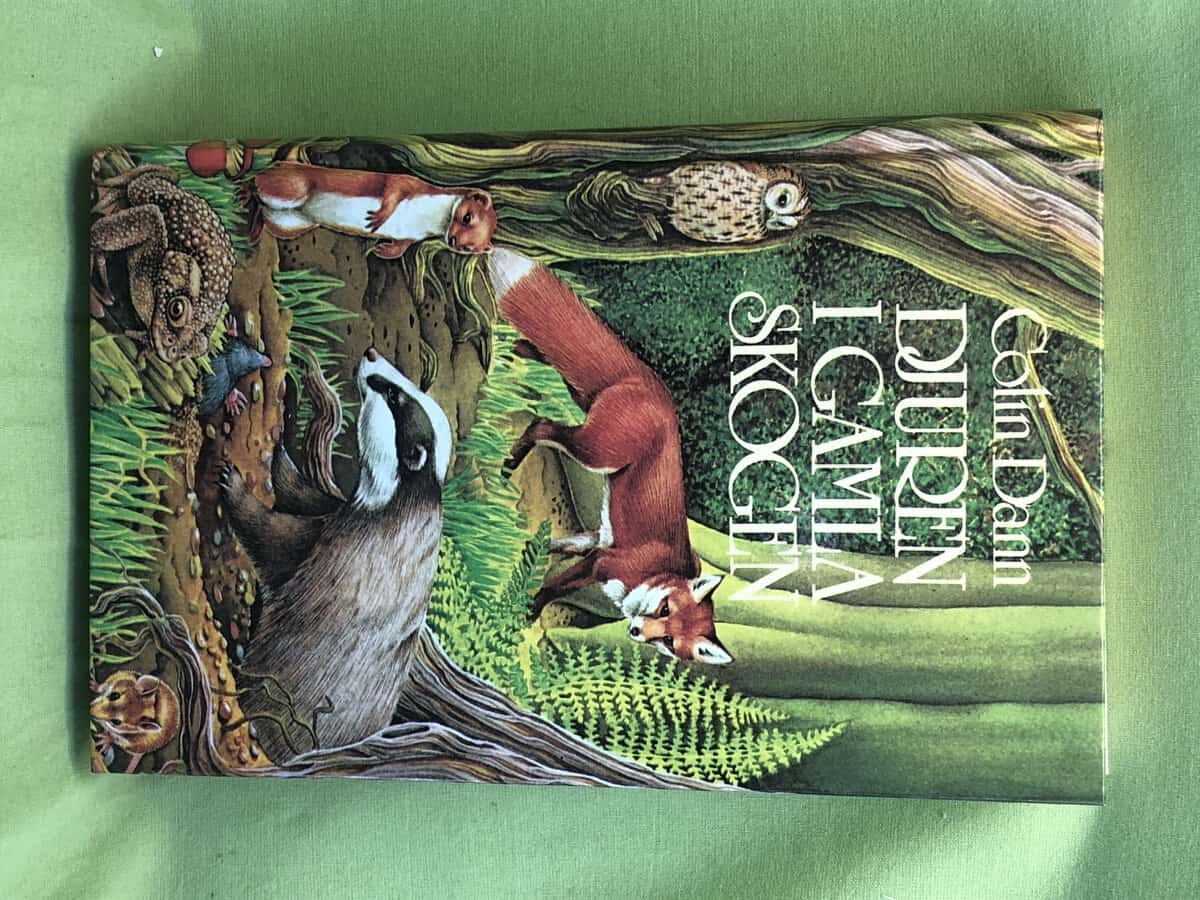 Colin Dann : Djuren i gamla skogen
