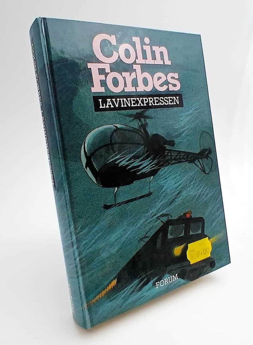 Colin Forbes : Lavinexpressen