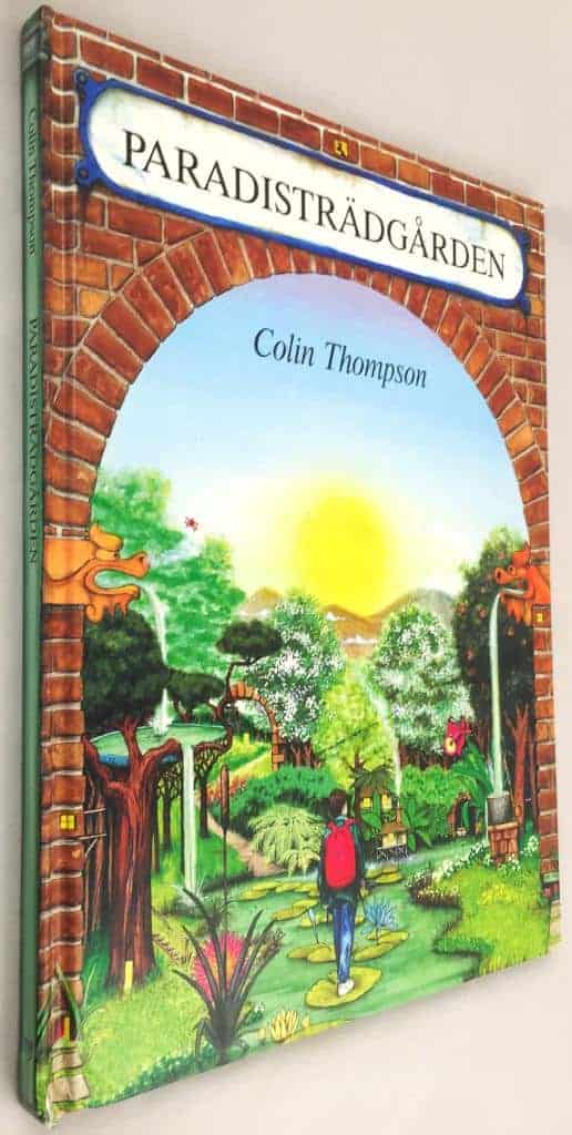 Colin Thompson : Paradisträdgården