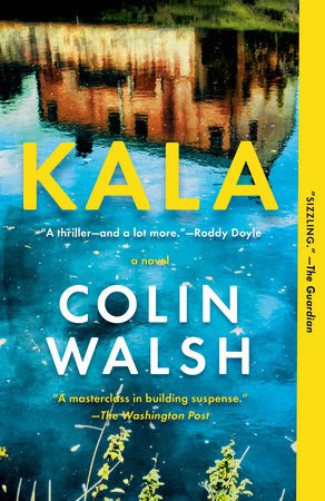 Colin Walsh : Kala