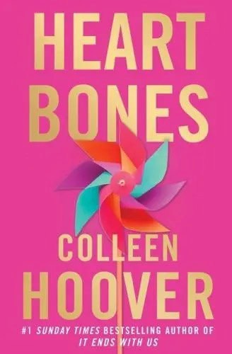 Colleen Hoover : Heart Bones