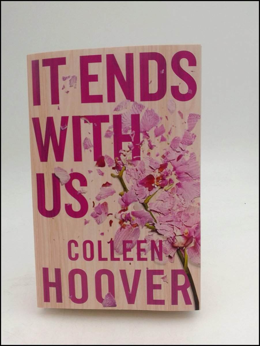 Colleen Hoover : It Ends with Us