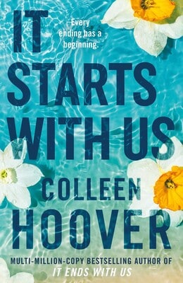 Colleen Hoover : It Starts With Us