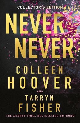 Colleen Hoover : Never Never Collector's Edition