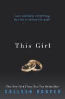 Colleen Hoover : This Girl