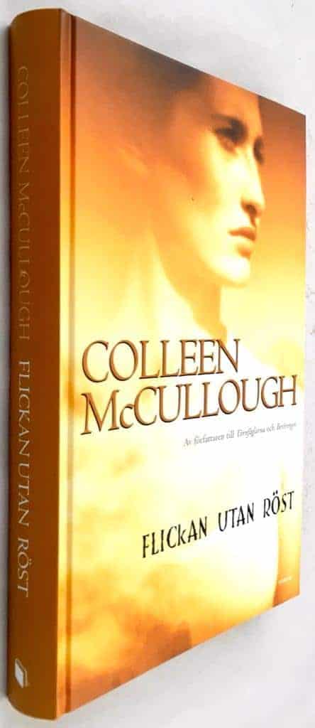 Colleen McCullough : Flickan utan röst