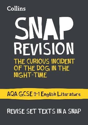 Collins GCSE : The Curious Incident of the Dog in the Night-time