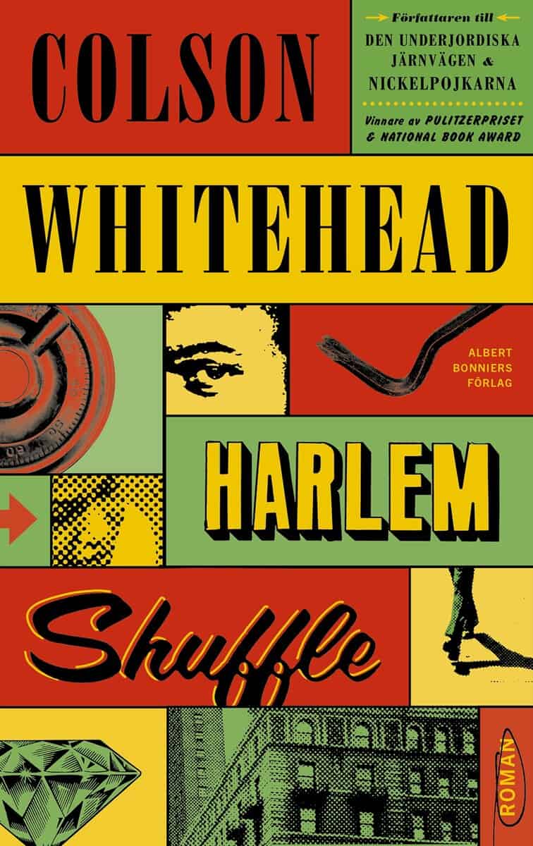 Colson Whitehead : Harlem Shuffle