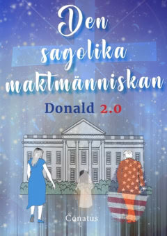 Conatus : Den sagolika maktmänniskan